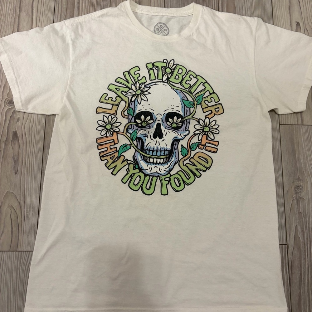 Leave It Better Than You Found It Tee